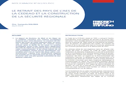 LE RETRAIT DES PAYS DE L’AES DE LA CEDEAO ET LA CONSTRUCTION DE LA SÉCURITÉ RÉGIONALE