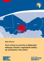 From a focus on security to diplomatic dialogue: should a negotiated stability be considered in the Sahel?